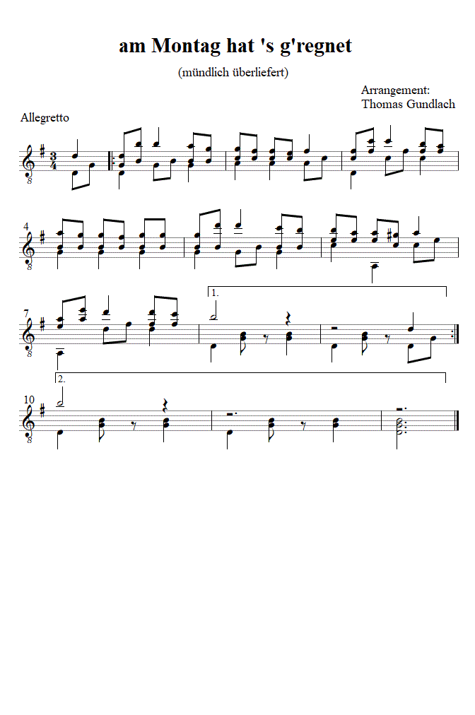 am Montag hat 's g'regnet