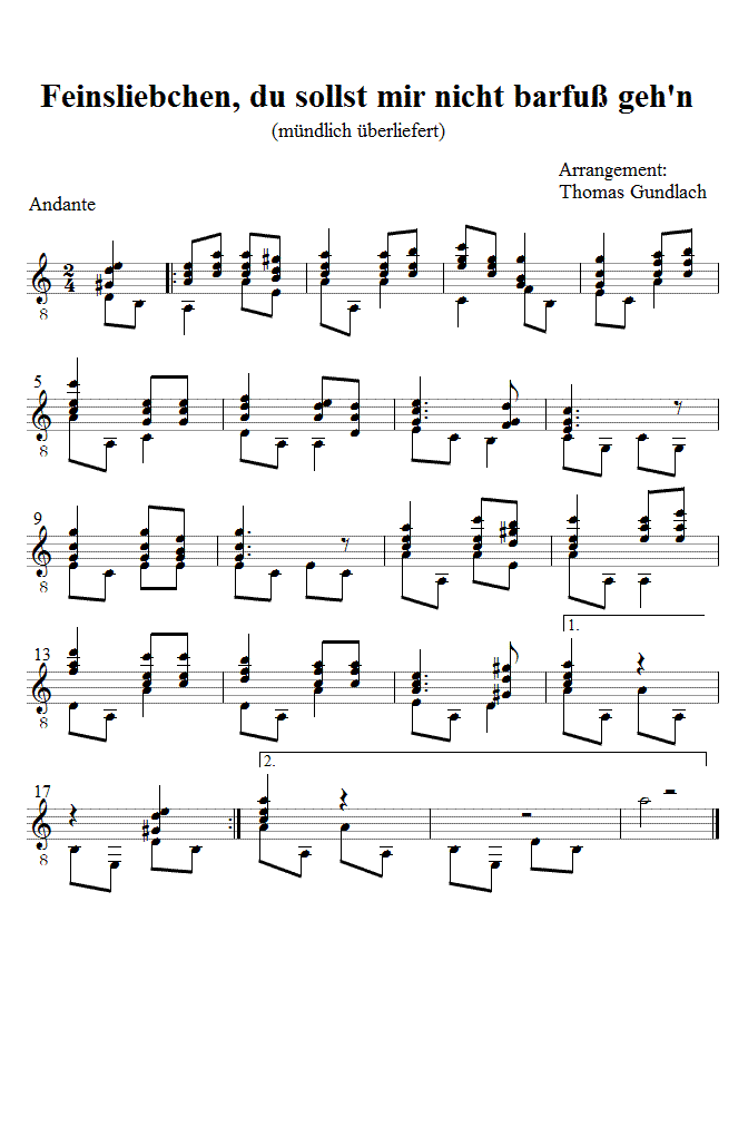 Feinsliebchen, du sollst mir nicht barfu&szlig; geh'n